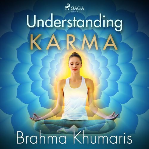audiobook cover of Understanding Karma, by Brahma Khumaris