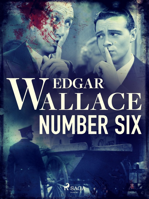 Couverture ebook de Number Six, de Edgar Wallace