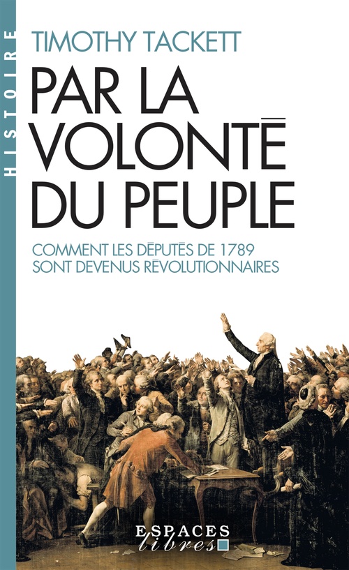 ebook cover of Par la volonté du peuple (poche), by Timothy Tackett