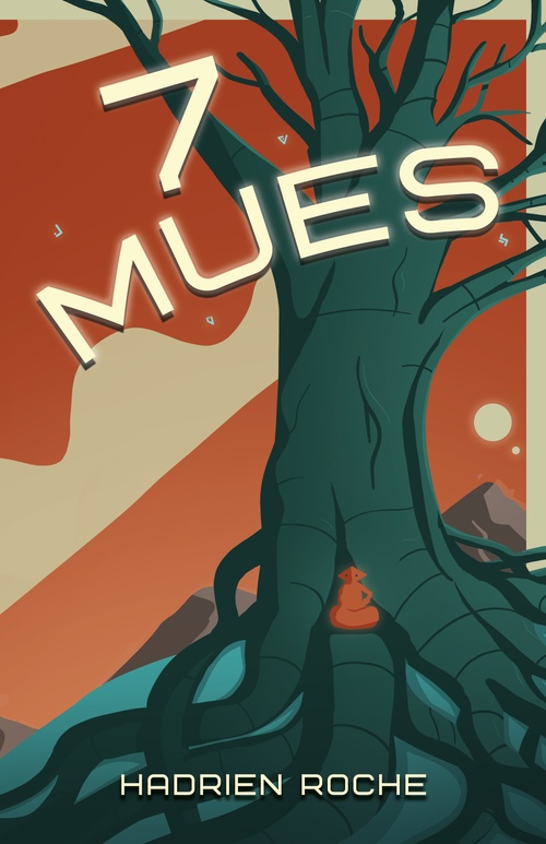 ebook cover of Sept Mues, by Hadrien Roche