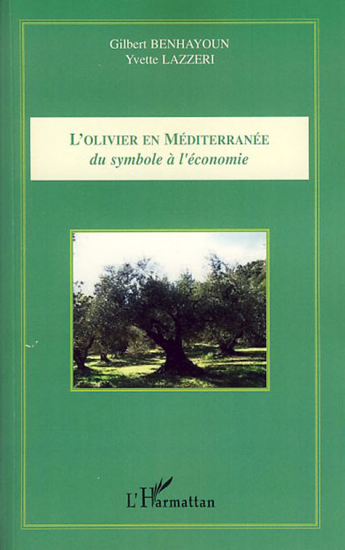 ebook cover of L'olivier en Méditerranée, by Yvette Lazzeri, Gilbert Benhayoun
