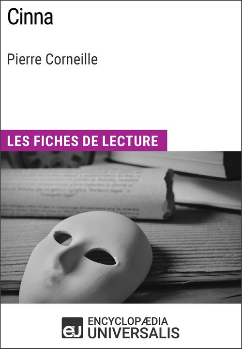Couverture ebook de Cinna de Pierre Corneille, de Encyclopaedia Universalis