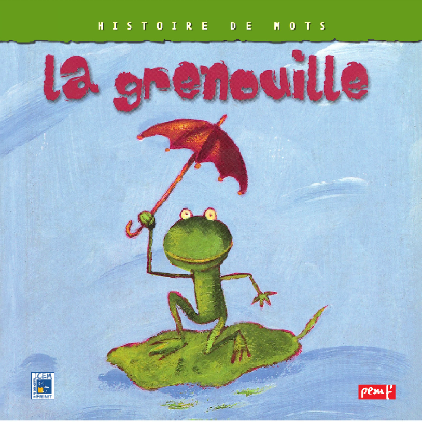 Couverture ebook de La grenouille, de Collectif