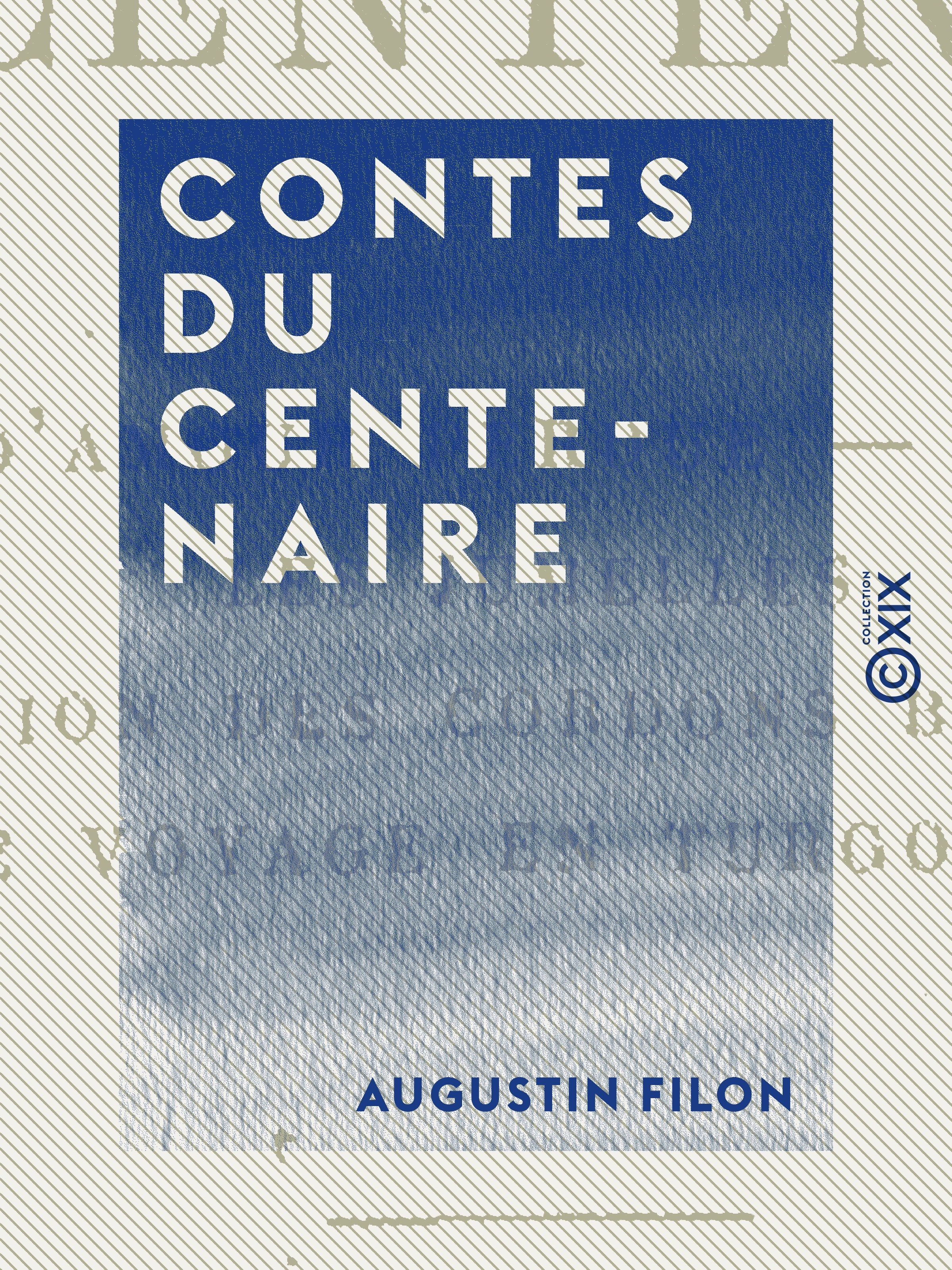 ebook cover of Contes du centenaire, by Augustin Filon