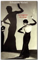 ebook cover of La sagesse du singe, by Eduardo Manet