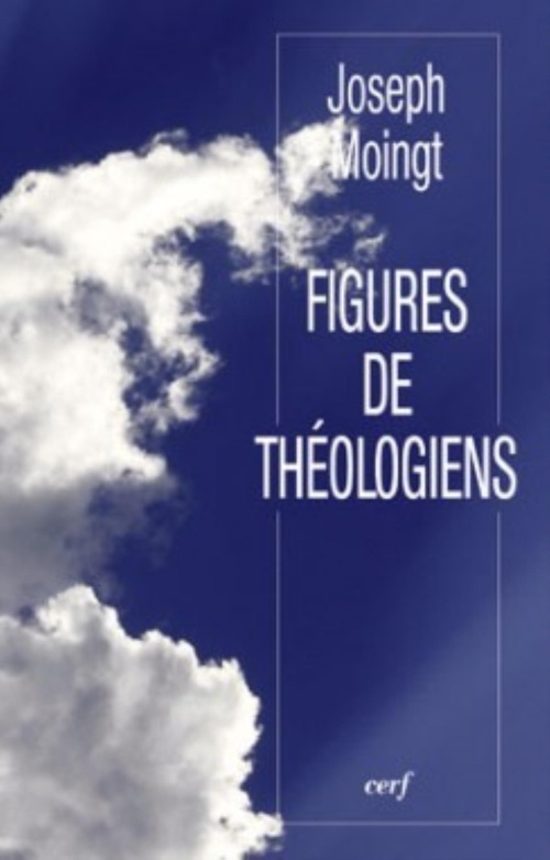 Couverture ebook de FIGURES DE THÉOLOGIENS, de Joseph Moingt