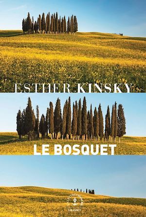 ebook cover of Le bosquet, by Esther Kinsky, Olivier Le Lay