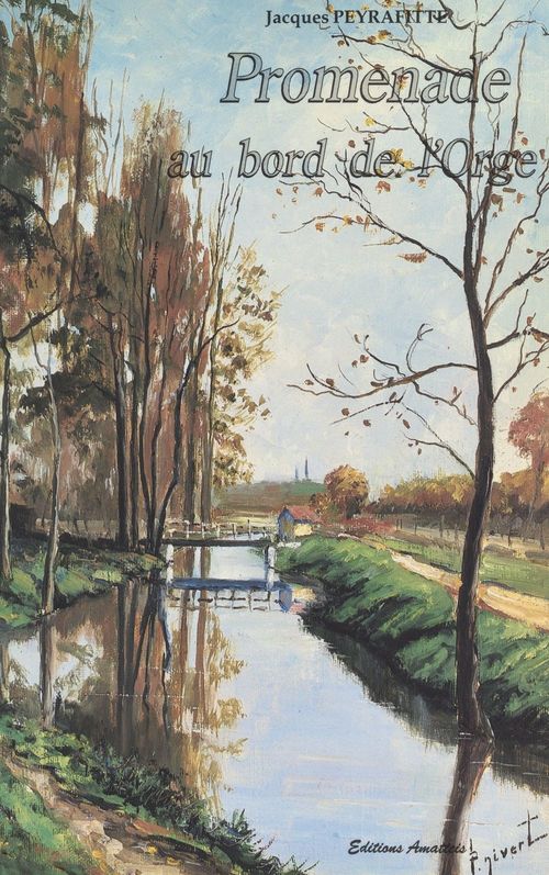 ebook cover of Promenade au bord de l'Orge, by Peyrafitte Jacques