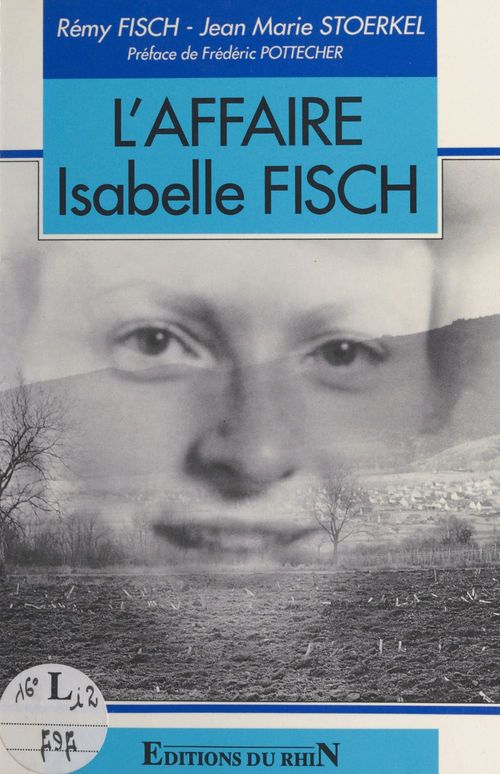 ebook cover of L'affaire Isabelle Fisch, by Jean-Marie Stoerkel, Remy Fisch