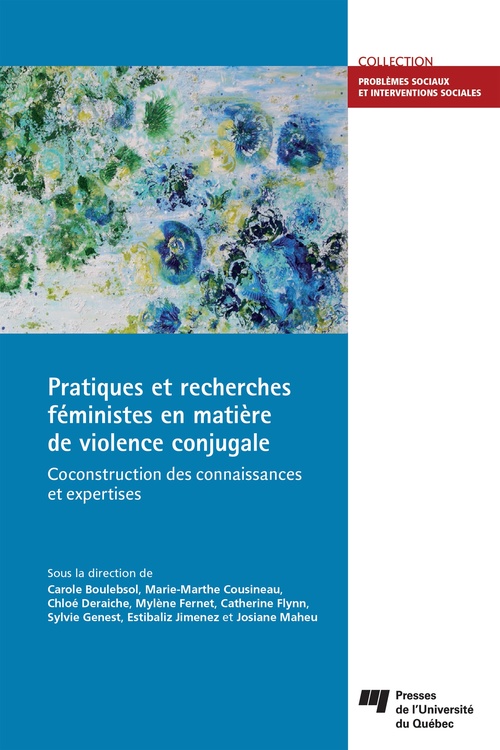 ebook cover of Pratiques et recherches féministes en matière de violence conjugale, by Collectif, Carole Boulebsol, Marie-marthe Cousineau, Chloé Deraiche, Mylène Fernet, Catherine Flynn