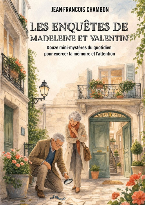 Couverture ebook de Les enquêtes de Madeleine et Valentin, de Jean-François Chambon