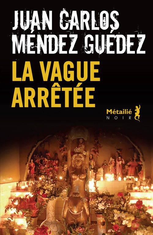 ebook cover of La vague arrêtée, by Juan Carlos Mendez Guedez