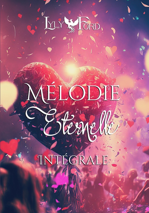 ebook cover of Mélodie Eternelle - L'intégrale, by Lyly Ford