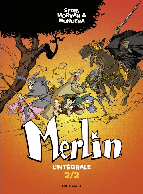 Couverture ebook de Merlin - Intégrale - Tome 2, de Jean-David Morvan, Joann Sfar, José-Luis Munuera
