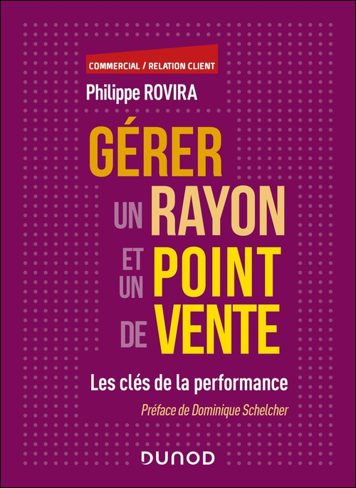 Couverture ebook de Gérer un rayon et un point de vente, de Philippe Rovira