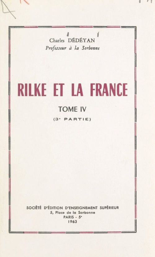 Couverture ebook de Rilke et la France (4). L'influence de la France sur l'oeuvre de Rilke, de Charles Dedeyan