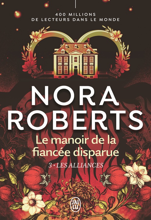 ebook cover of Le manoir de la fiancée disparue (Tome 3) - Les alliances, by Nora Roberts