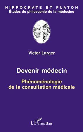 ebook cover of Devenir médecin, by Victor Larger