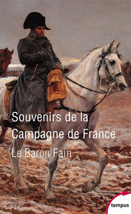 Couverture ebook de Souvenirs de la campage de France, de Baron Fain