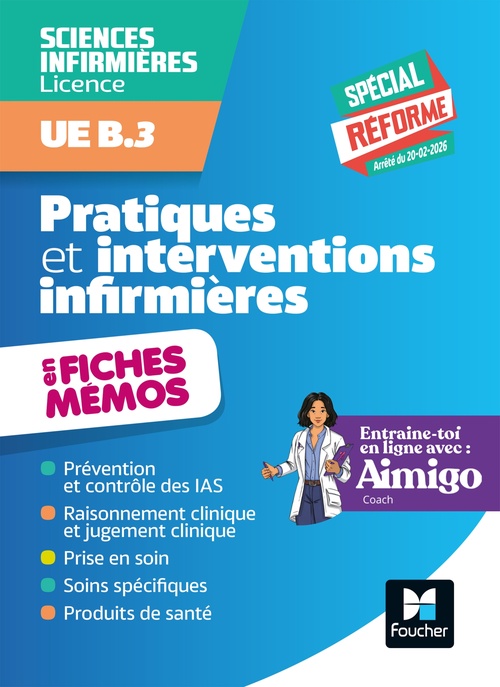 Couverture ebook de L'UE B3 en fiches mémos - Pratiques et interventions infirmières - DEI, de Kamel Abbadi, Amandine Gerbault, Catherine Geslain, Laëtitia Gies, Céline Huriez, Sabrina Jeannot-Lecul, Christiane Joff