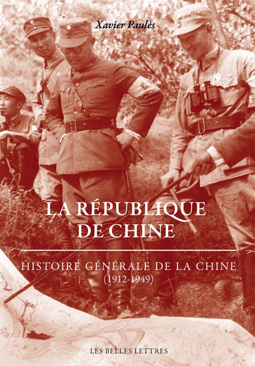 Couverture ebook de La République de Chine (1912-1945), de Xavier Paulès