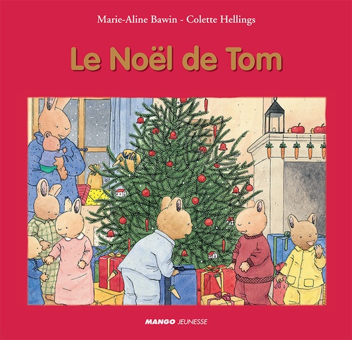 Couverture ebook de Le Noël de Tom, de Marie-Aline Bawin, Colette Hellings
