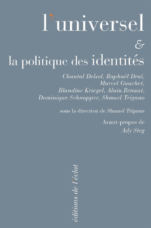 ebook cover of L´universel et la politique des identités, by Shmuel Trigano