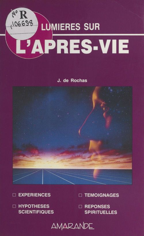 Couverture ebook de Lumières sur l'après-vie, de Jean De Rochas