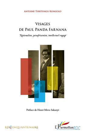 Couverture ebook de Visages de Paul Panda Farnana, de Antoine Tshitungu Kongolo