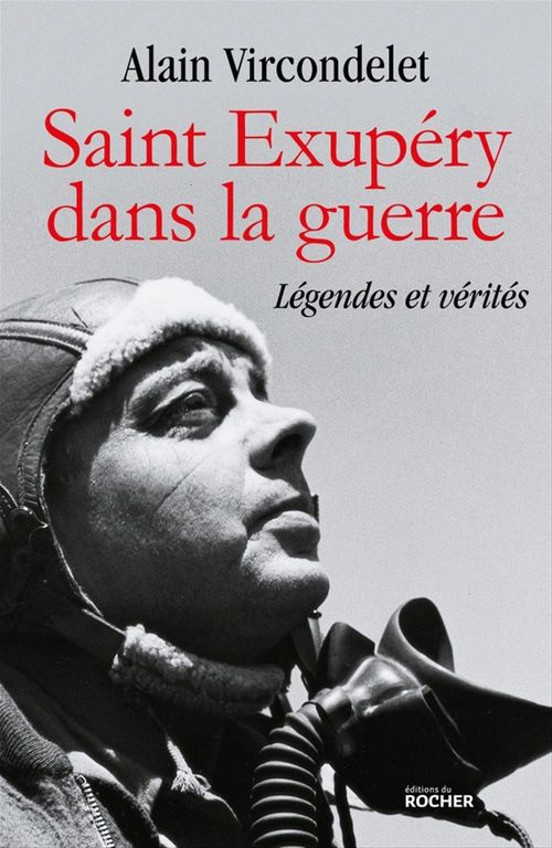 ebook cover of Saint Exupéry dans la guerre, by Alain Vircondelet