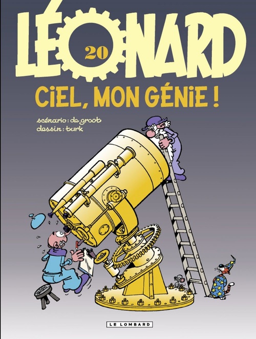 Couverture ebook de Léonard - Tome 20 - Ciel, mon génie !, de Bob de Groot, Turk