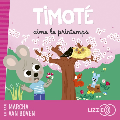 audiobook cover of Timoté aime le printemps, by Melanie Combes