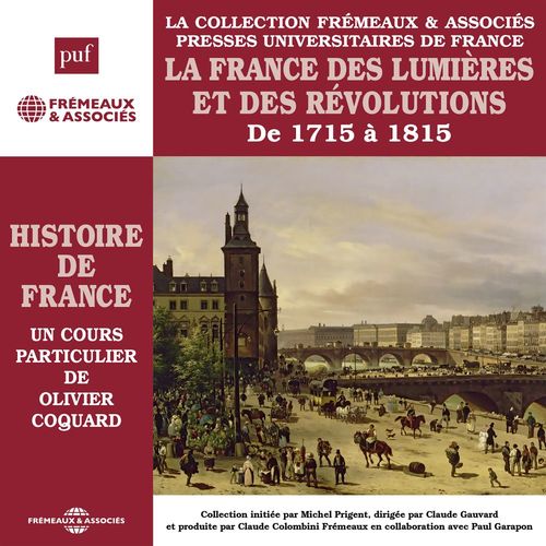 Couverture audiobook de Histoire de France (Volume 5) - La France des lumières et des révolutions, de 1715 à 1815, de Olivier Coquard