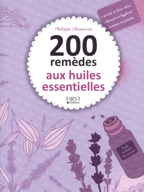 Couverture ebook de 200 remèdes aux huiles essentielles, de Philippe Chavanne
