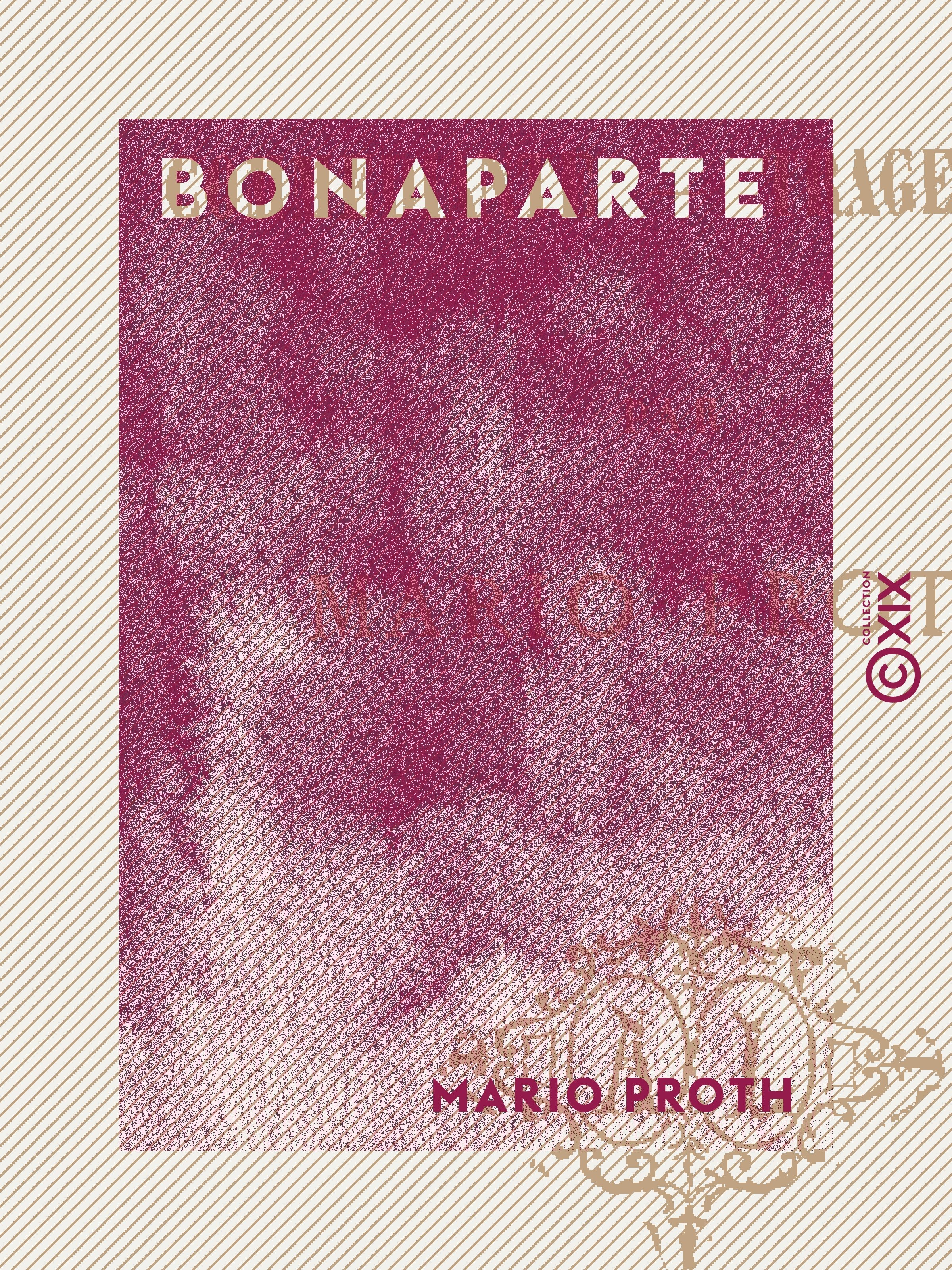Couverture ebook de Bonaparte, de Mario Proth