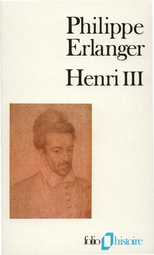 Couverture ebook de Henri III, de Philippe Erlanger
