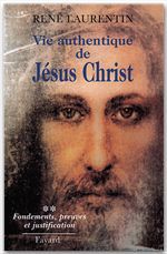 Couverture ebook de Vie authentique de Jésus Christ, de René Laurentin