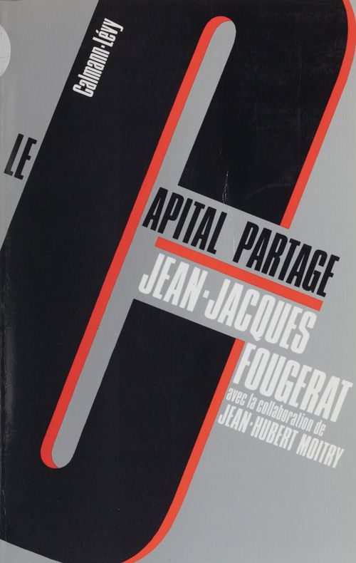 Couverture ebook de Le Capital partagé : pour une nouvelle citoyenneté économique, de Jean-Jacques Fougerat