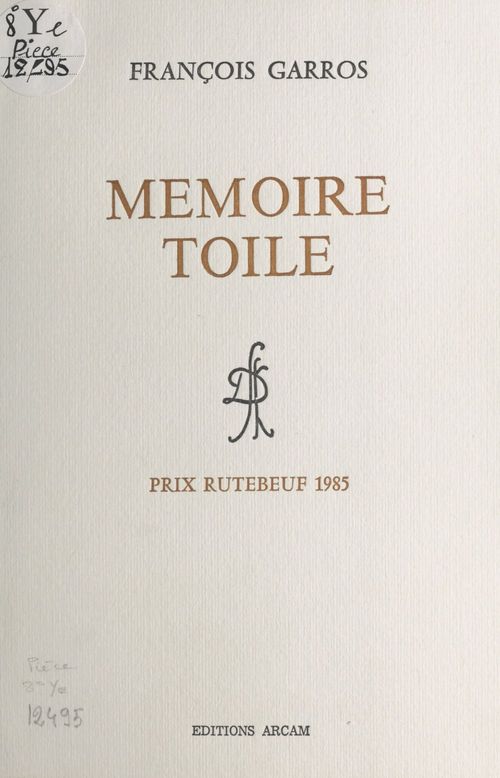 ebook cover of Mémoire toile, by Francois Garros