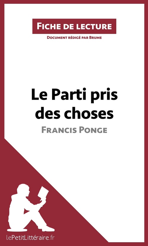 Couverture ebook de Le Parti pris des choses de Francis Ponge (Fiche de lecture), de Brume