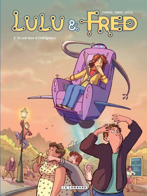 ebook cover of Lulu et Fred - Tome 2 - Du sérieux à Châtigneux, by Cécile, Robin, Thibaud