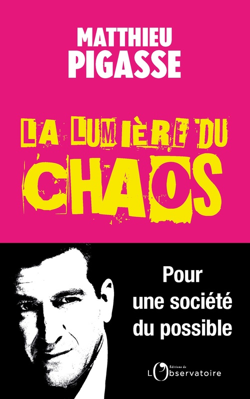 Couverture ebook de La Lumière du chaos, de Matthieu Pigasse