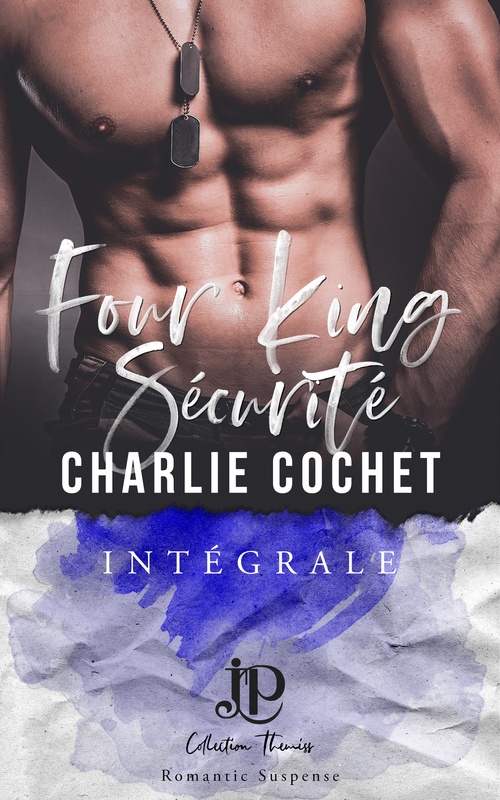 Couverture ebook de Four Kings Sécurité, de Charlie Cochet