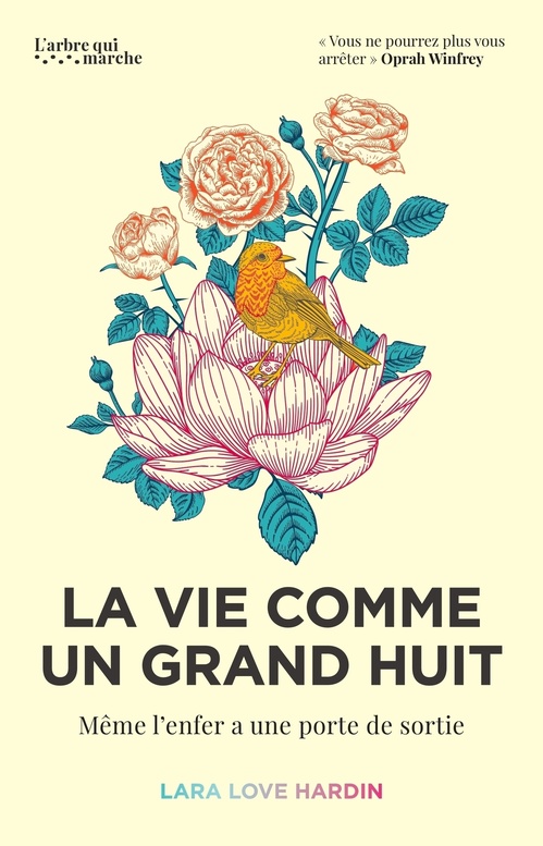 ebook cover of La vie comme un grand huit - Même l'enfer a une porte de sortie, by Lara Love Hardin