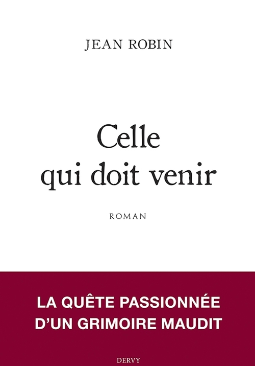 Couverture ebook de Celle qui doit venir, de Jean Robin
