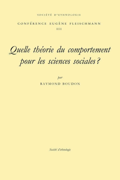 ebook cover of Quelle théorie du comportement pour les sciences sociales ?, by Raymond Boudon