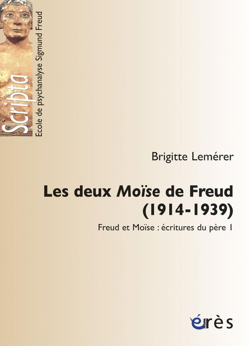 Couverture ebook de Les deux Moïse de Freud (1914-1939), de Brigitte Lemerer