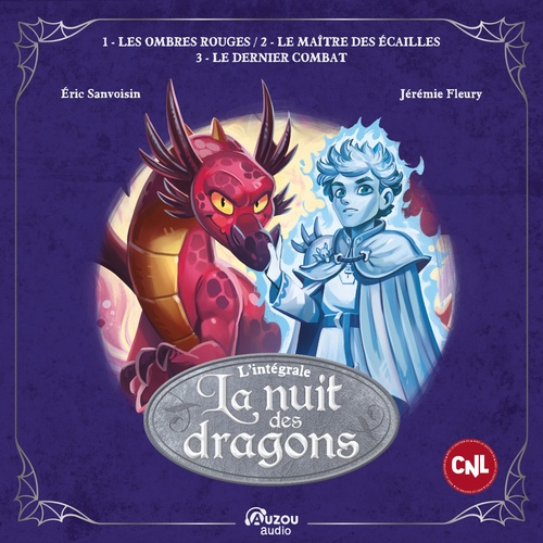 Couverture audiobook de La nuit des dragons - L'intégrale, de Eric Sanvoisin