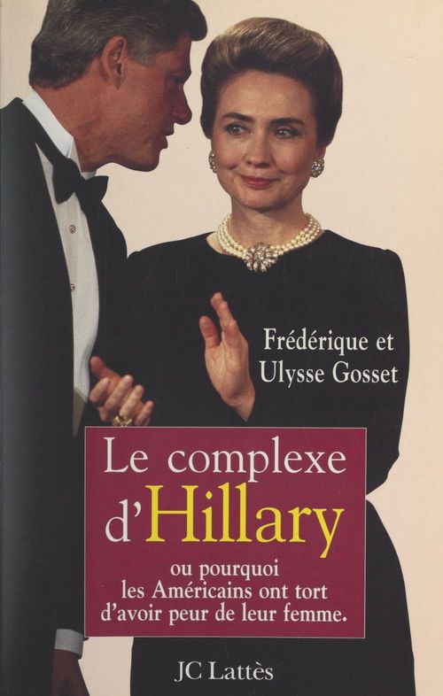 ebook cover of Le complexe d'Hillary, by Frederique Gosset, Ulysse Gosset