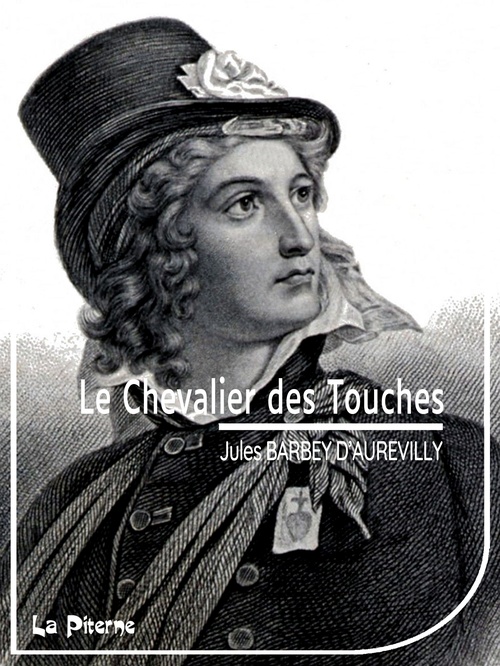 ebook cover of Le chevalier Des Touches, by Jules Barbey d'Aurevilly
